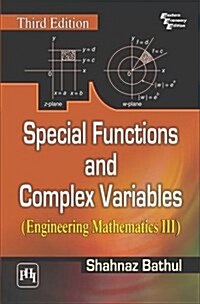 Special Functions and Complex Variables : Engineering Mathematics III (Paperback, 3 Revised edition)