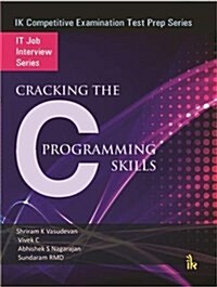 Cracking the C   Programming Skills (Paperback)