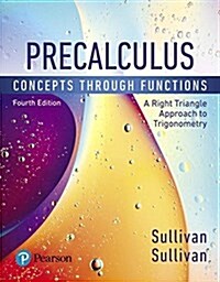 Precalculus: Concepts Through Functions, a Right Triangle Approach to Trigonometry (Hardcover, 4)