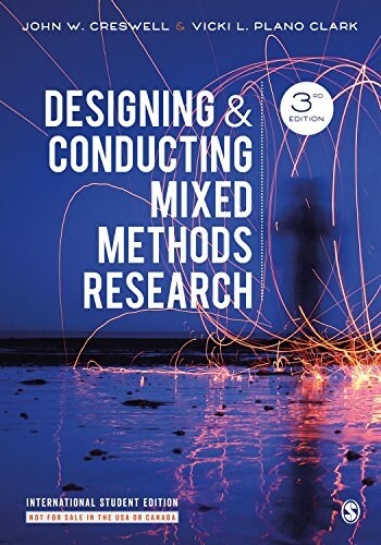 Designing and Conducting Mixed Methods Research (Paperback, 3 Revised edition)