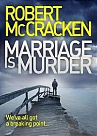 Marriage is Murder (Paperback)