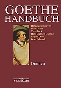 Goethe-Handbuch: Band 2: Dramen (Hardcover)