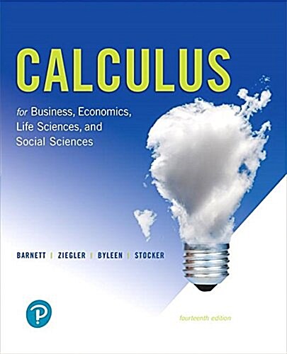 Calculus for Business, Economics, Life Sciences, and Social Sciences (Hardcover, 14)