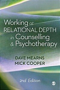 Working at Relational Depth in Counselling and Psychotherapy (Hardcover, 2 Revised edition)