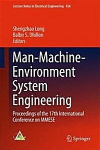 Man-Machine-Environment System Engineering: Proceedings of the 17th International Conference on Mmese (Hardcover, 2018)