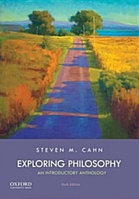 Exploring Philosophy: An Introductory Anthology (Paperback, 6)