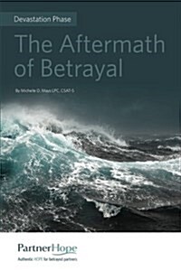 The Aftermath of Betrayal (Paperback)
