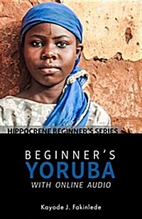 Beginners Yoruba with Online Audio (Paperback)
