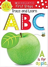 Trace, Lift, and Learn Abc: Scholastic Early Learners (Trace, Lift, and Learn) (Board Books)