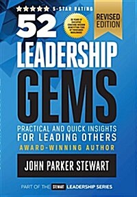 52 Leadership Gems: Practical and Quick Insights for Leading Others (Hardcover)