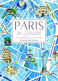 [중고] Paris in Stride: An Insider‘s Walking Guide (Paperback)