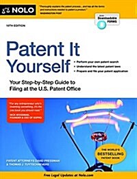 Patent It Yourself: Your Step-By-Step Guide to Filing at the U.S. Patent Office (Paperback)