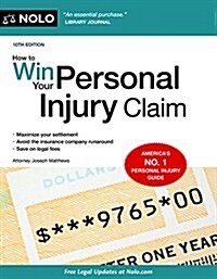 How to Win Your Personal Injury Claim (Paperback)