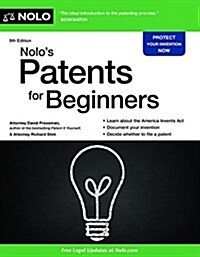 Nolos Patents for Beginners: Quick & Legal (Paperback)