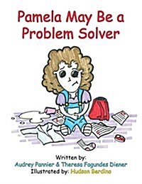 Pamela May Be a Problem Solver (Paperback)