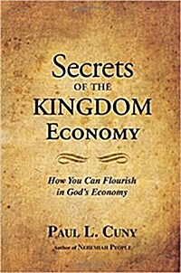 Secrets of the Kingdom Economy (Paperback)