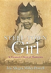 Steel-Town Girl (Paperback)