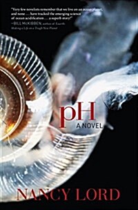 Ph: A Novel (Hardcover)