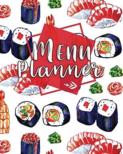 Menu Planner: Daily Food Plan & 52 Weeks Menu Book (Paperback)