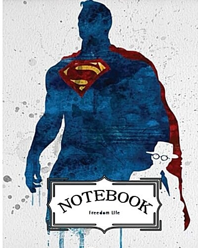 Notebook: Watercolor Superman Vol.2: Pocket Notebook Journal Diary, 120 Pages, 8 X 10 (Notebook Lined, Blank No Lined) (Paperback)