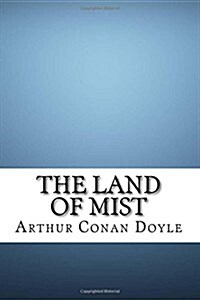 The Land of Mist (Paperback)