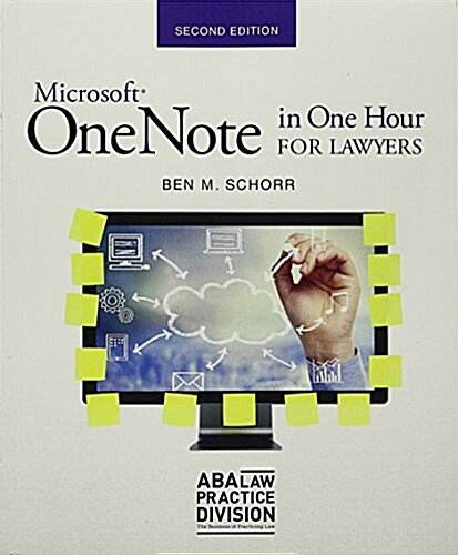 Microsoft Onenote in One Hour for Lawyers (Paperback, 2)