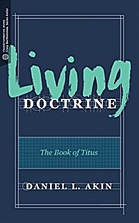 Living Doctrine: The Book of Titus (Paperback)