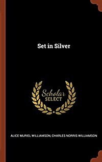 Set in Silver (Hardcover)