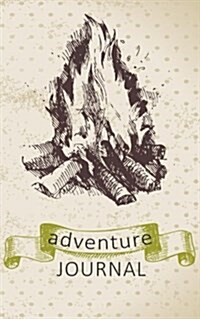 Adventure Journal: Journal Book for Camping (Summer Journal with Prompts) 1 (Paperback)