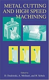 Metal Cutting and High Speed Machining (Hardcover)