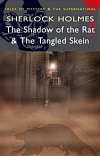 The Shadow of the Rat & the Tangled Skein (Paperback)