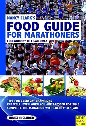 Nancy Clarks Food Guide for Marathoners (Paperback, 4th Edition)
