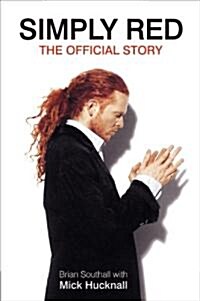 Simply Red: The Official Story (Hardcover)