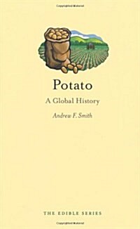 Potato : A Global History (Hardcover)