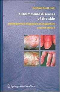 Autoimmune Diseases Of The Skin (Hardcover, 2nd, Revised, Expanded)