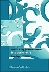 Festigkeitslehre (Hardcover, 2nd, 2., Aktualisier)