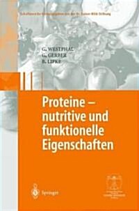 Proteine - Nutritive Und Funktionelle Eigenschaften (Hardcover, 2003)