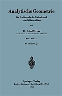 Analytische Geometrie F? Studierende Der Technik Und Zum Selbststudium (Paperback, 11, 11. Aufl.)