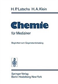 Chemie: F? Mediziner Zum Gegenstandskatalog F? Die F?her Der 훣ztlichen Vorpr?ung (Paperback)