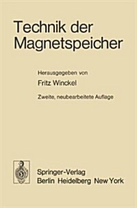 Technik Der Magnetspeicher (Hardcover, 2, 2., Neubearb. A)