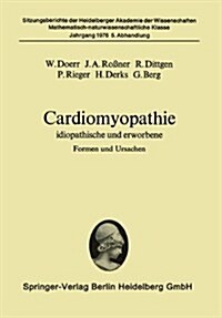 Cardiomyopathie: Idiopathische Und Erworbene Formen Und Ursachen (Paperback, 1976)