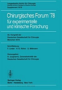 95. Kongre?Der Deutschen Gesellschaft F? Chirurgie, M?chen, 3. Bis 6. Mai 1978 (Paperback)