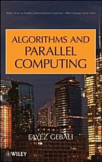 Algorithms and Parallel Computing (Hardcover)