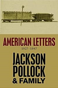 American Letters : 1927-1947 (Hardcover)