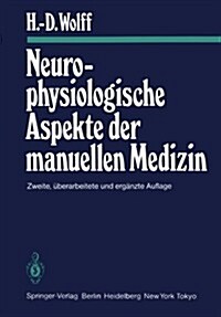 Neurophysiologische Aspekte Der Manuellen Medizin (Paperback, 2nd)