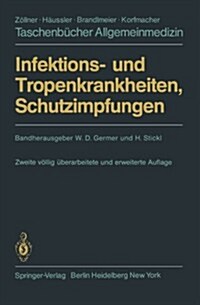 Infektions- Und Tropenkrankheiten, Schutzimpfungen (Paperback, 2nd)