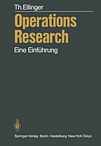 Operations Research: Eine Einf Hrung (Paperback)