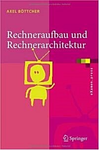Rechneraufbau Und Rechnerarchitektur (Paperback)