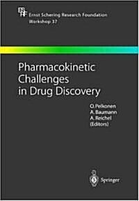 Pharmacokinetic Challenges in Drug Discovery (Hardcover)