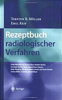 Rezeptbuch Radiologischer Verfahren (Paperback)